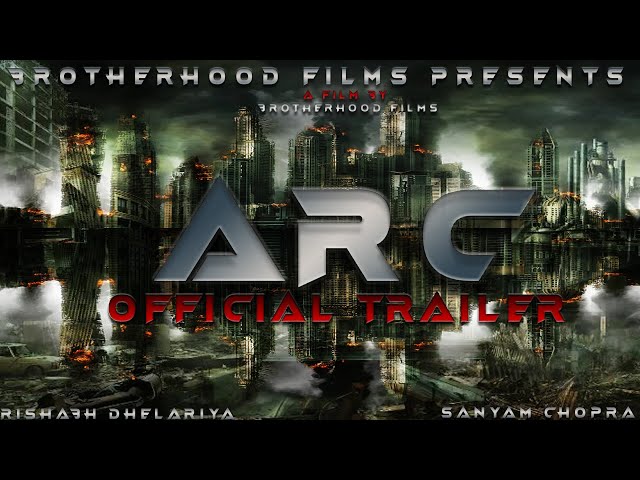 Arc | Official Trailer | Brotherhood Films