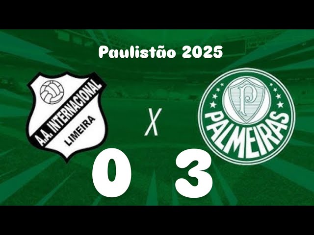 GOLS DO JOGO:  INTER DE LIMEIRA 0 X 3 PALMEIRAS - PAULISTÃO 2025