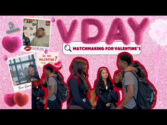 Matchmaking Kids In My High School For Valentines Day!!