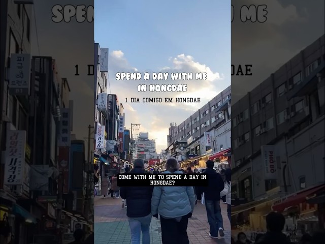 spend a day with me in Hongdae! 🤍✨