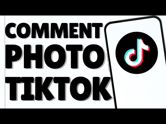 How To Comment Photo in TikTok 2025