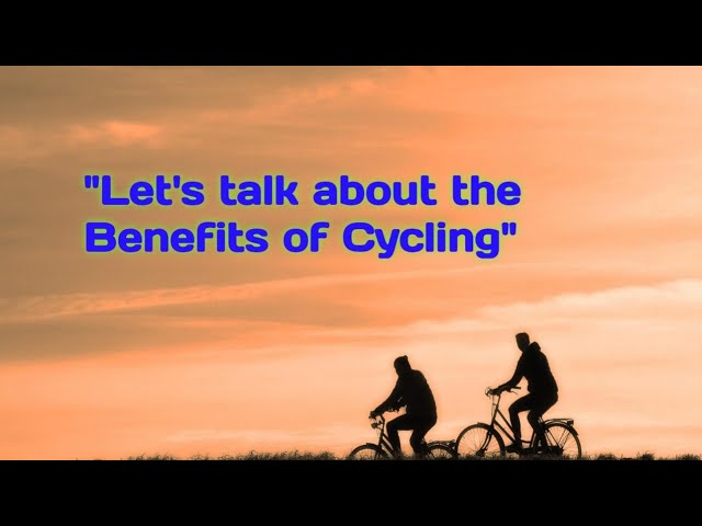 Benifits of Cycling