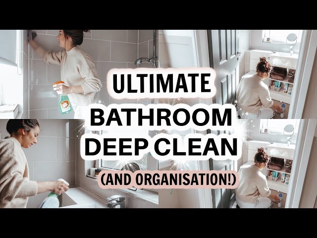 DEEP CLEAN MY BATHROOM | BATHROOM ORGANISE & DECLUTTER | ULTIMATE CLEANING MOTIVATION | EILIDH WELLS