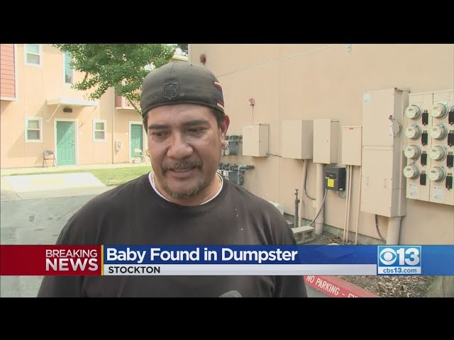 Good Samaritan Who Found Baby In Stockton Dumpster