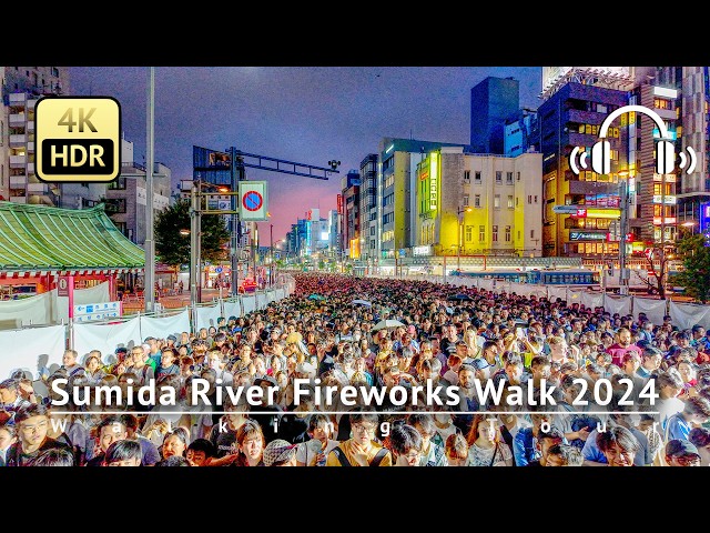 Tokyo's Biggest Fireworks Festival - Sumida River Fireworks Walk 2024 [4K/HDR/Binaural]