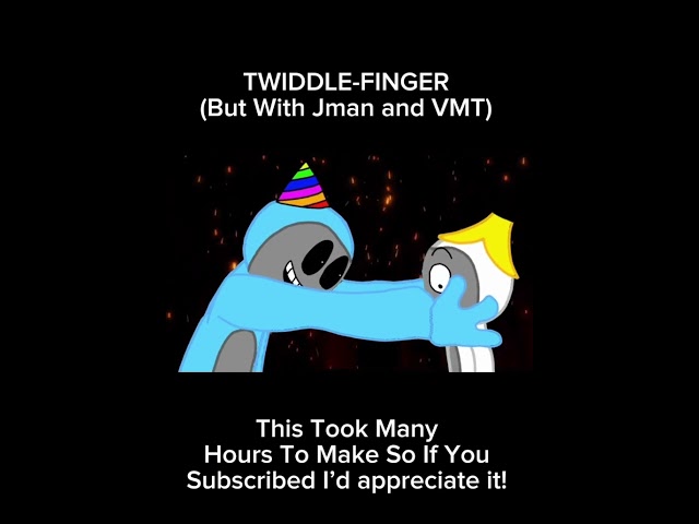 TWIDDLE-FINGER (But (JMANCURLY and VMT Sing It!)