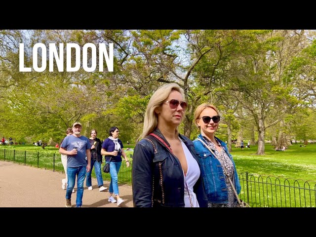 London walk | St James's Park to PICCADILLY CIRCUS | London tour  (April 2022) London 4K HDR