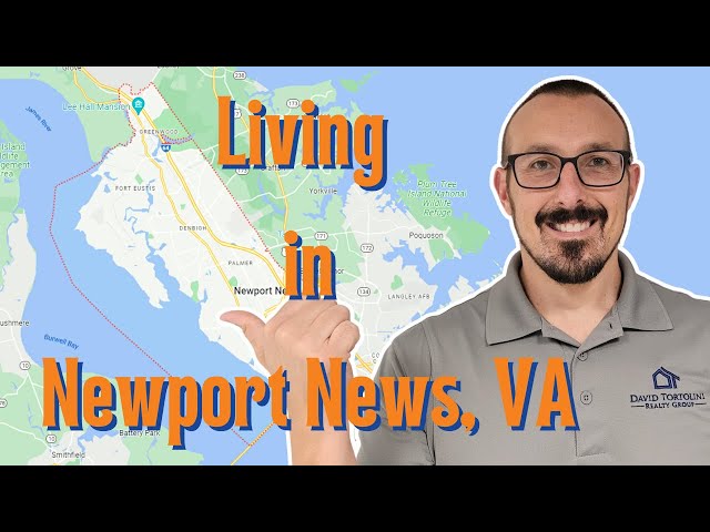 Living in Newport News, VA Map Tour