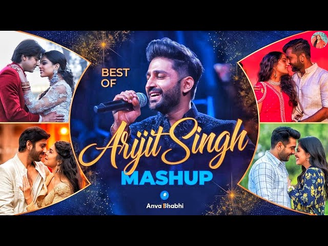 Best of Arijit Singh Mega Mashup 2024 | Hindi Mashup | Arijit Singh Love Songs | Best of Love #song