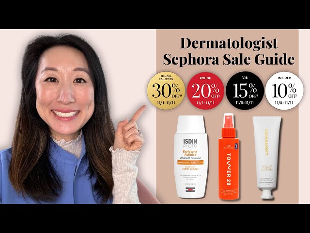 Sephora 2024 Holiday Sale: Dermatologist Top Picks!