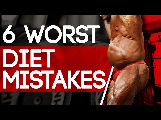 6 WORST DIET MISTAKES FOR BUILDING MUSCLE (DON'T DO THIS!)