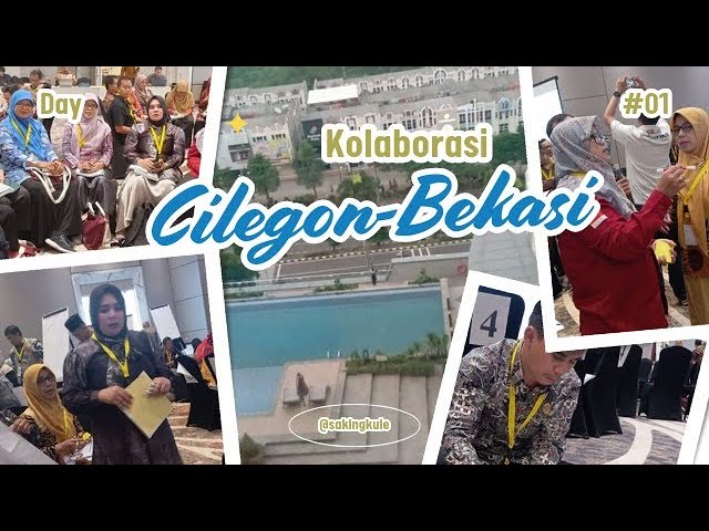 Serunya Berkolaborasi Cilegon Bekasi