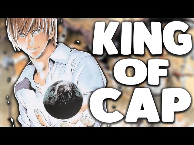 LIGHT YAGAMI: THE KING OF CAP | DEATH NOTE