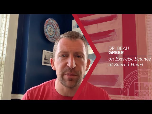 Dr. Beau Greer on Exercise Science