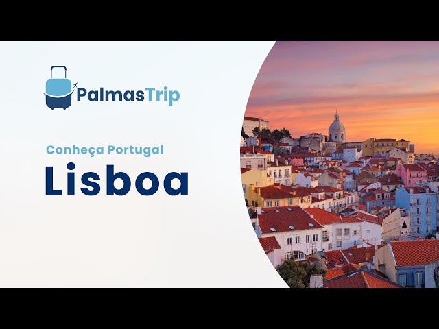 Pacote de viagem para Lisboa em Portugal -  Palmas Trip