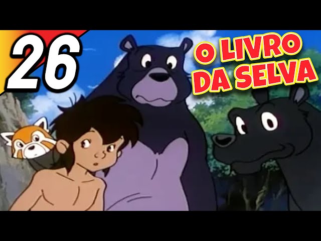 O LIVRO DA SELVA | Episódio 26 | Português | The Jungle Book