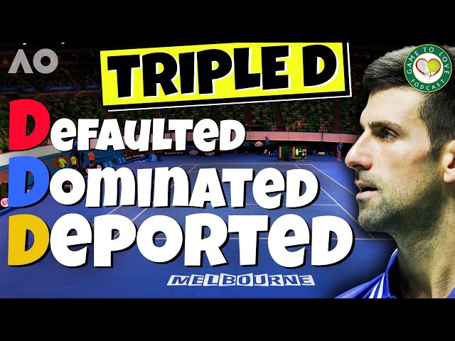 Novak Djokovic - Triple D (Defaulted, Dominated, Deported) | Official GTL Song