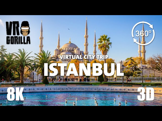 Istanbul, Turkey Guided Tour in 360 VR (short)- Virtual City Trip - 8K Stereoscopic 360 Video