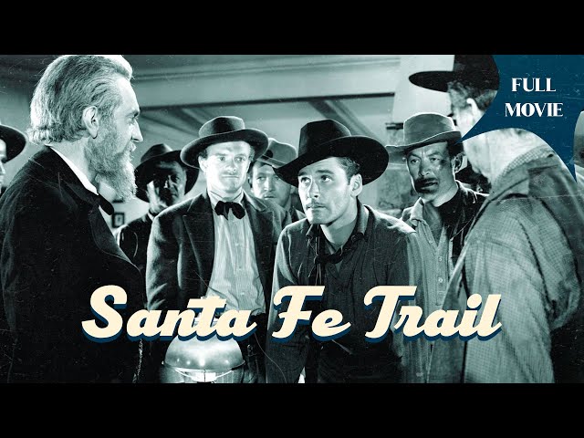 Santa Fe Trail | English Full Movie | Drama War Western