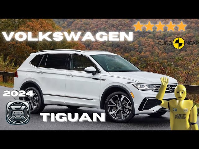 2024 款大众 Tiguan 荣获欧洲新车安全评鉴协会 (Euro NCAP) 完美评分！