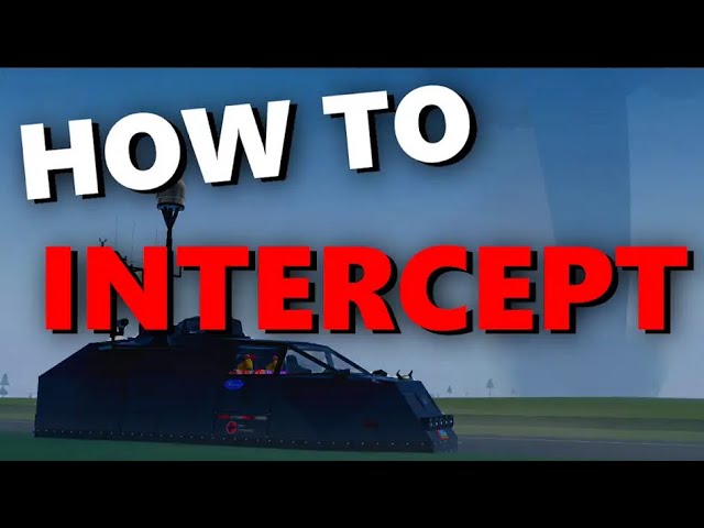 How to Intercept Tornadoes | TWISTED ROBLOX