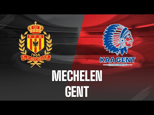 KV Mechelen vs KAA Gent |🔴Live Match Today⚽🎬