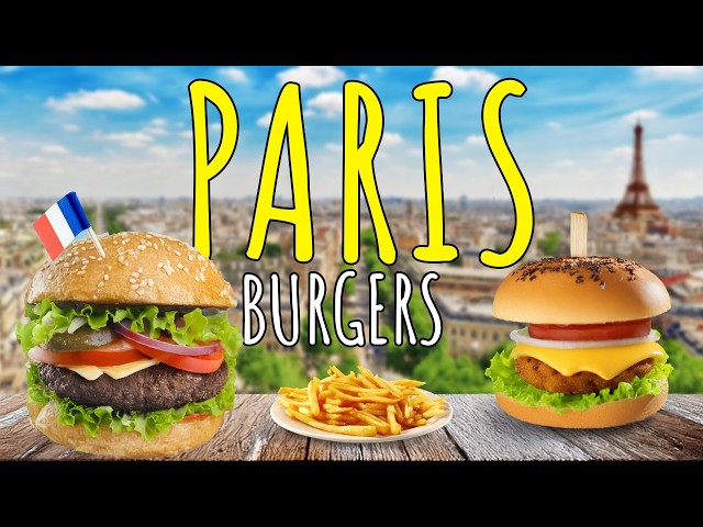 Paris Burger Tour: $4 Burgers, $2,623 Soup