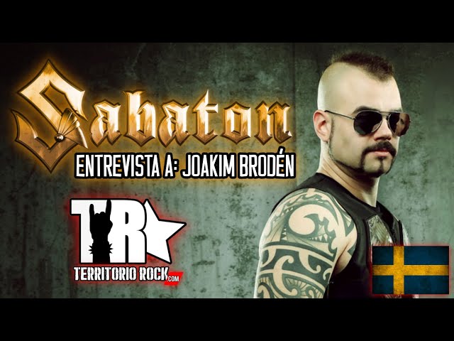 ENTREVISTA A: Joakim "Jocke" Brodén vocalista de SABATON | Territorio Rock