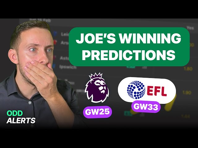 Premier League Predictions & Betting Tips (GW25!)