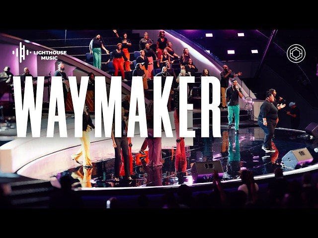 Waymaker (By Sinach) | Lighthouse Church of Houston