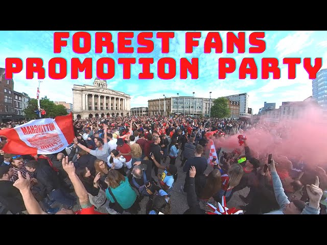 ⁴ᴷ VR 360 - FOREST FANS PROMOTION PARTY AFTER THE PLAY-OFF VICTORY