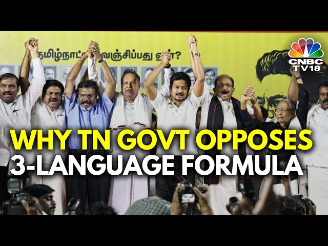 DMK-Led Tamil Nadu Govt Protests Against Centre's 3-Language Education Policy | N18V | CNBC TV18