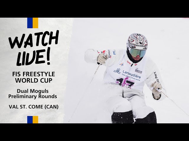 LIVE | Val St. Come - Preliminary Rounds - Dual Moguls | FIS Freestyle Skiing