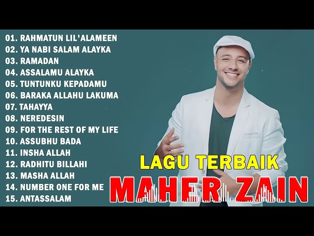 Maher Zain Full Album | Rahmatun Lil'Alameen, Ya Nabi Salam Alayka | Lagu Terbaik Maher Zain 2025