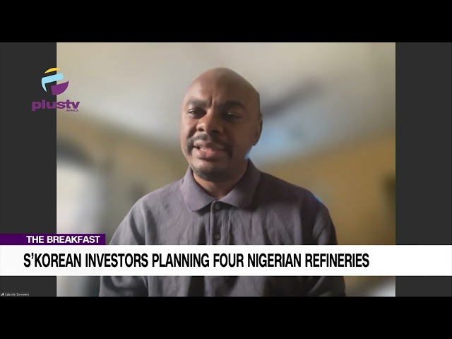 South Korean Investors Planning Four Nigerian Refineries