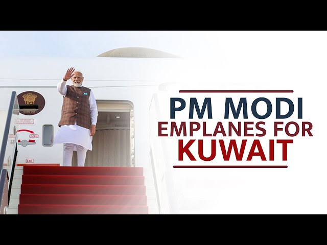 Live: PM Narendra Modi emplanes for 2-day tour of Kuwait | New Delhi | India | Middle East