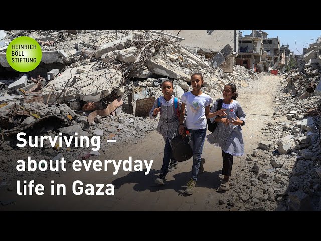 Surviving – about everyday life in Gaza