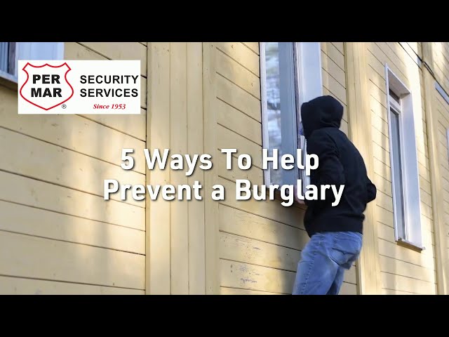 Burglary Prevention Tips | Per Mar Security