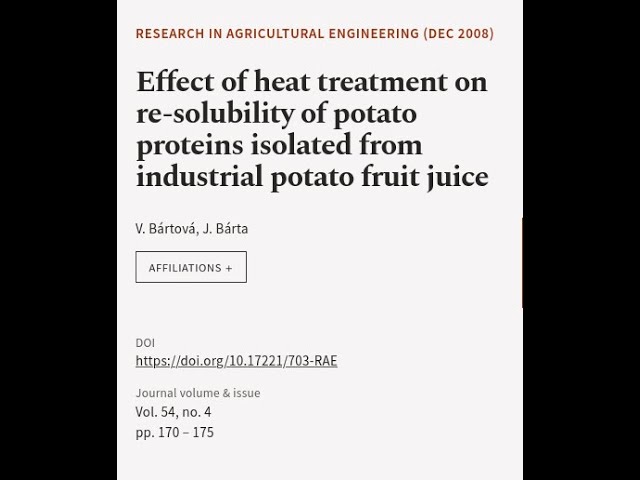 Effect of heat treatment on re-solubility of potato proteins isolated from industrial... | RTCL.TV