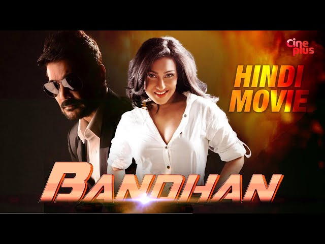 Bandhan | New Hindi Movie 2020 | Prosenjit, Rituparna, Anju | Romantic Hindi Movie