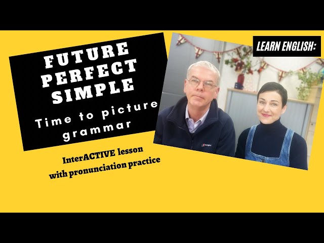 Time to Picture Grammar: Future Perfect Simple #learnenglish #englishgrammar #futureperfectsimple