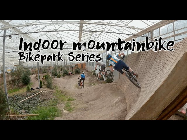 Bikepark Indoor mountainbike // Bikepark Series // MTB Challenge