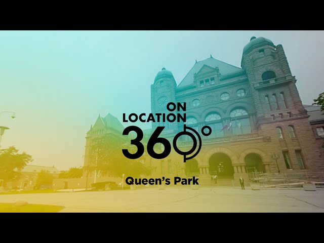 Toronto’s Queen's Park – On Location 360°