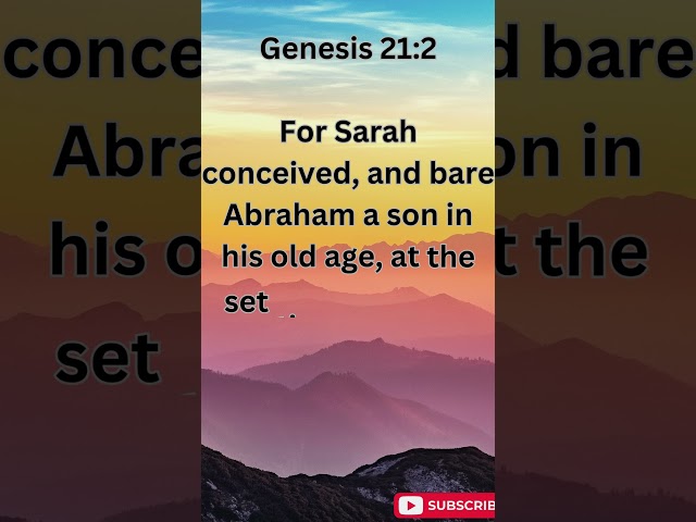 "Isaac's Birth: Genesis 21:2"