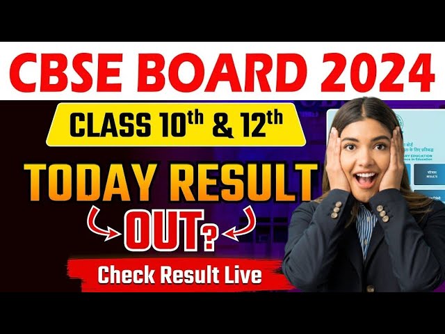 Cbse Board Result Out Today 2024✅ CBSE Result Latest Update✅ CBSE Board Result Date 2024 | cbse news