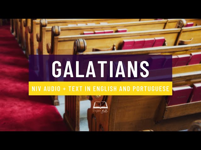 Galatians / LIVRO DE GÁLATAS em INGLÊS/PORTUGUÊS VERSÃO NIV