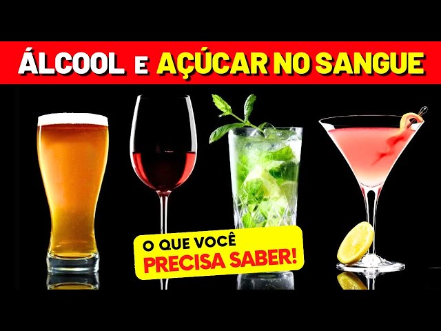 ÁLCOOL e AÇÚCAR NO SANGUE - O que VOCÊ PRECISA SABER!