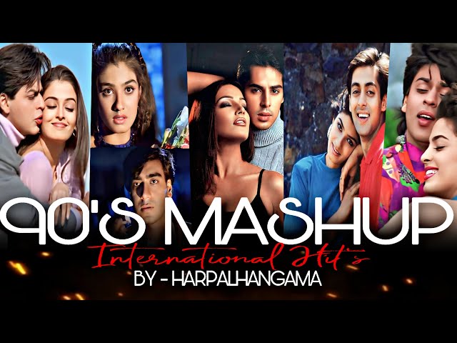 90s Mashup: International Hits | 90’S Old Hindi Songs | 90's Vibe Jukebox