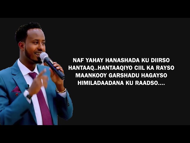 MAXAMED BAKAAL CIRO | HIRASHO | XIDIGAHA GEESKA LYRICS 2019