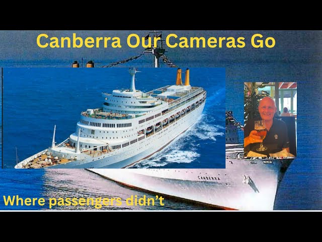 SS Canberra Cameras Go Where Passengers Couldn't.Behind the doors marked Crew Only